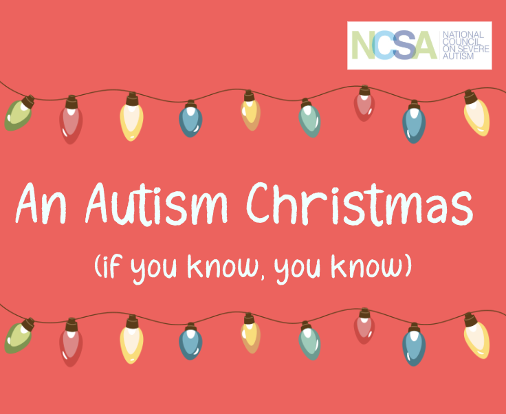 An Autism Christmas (if you know, you know)