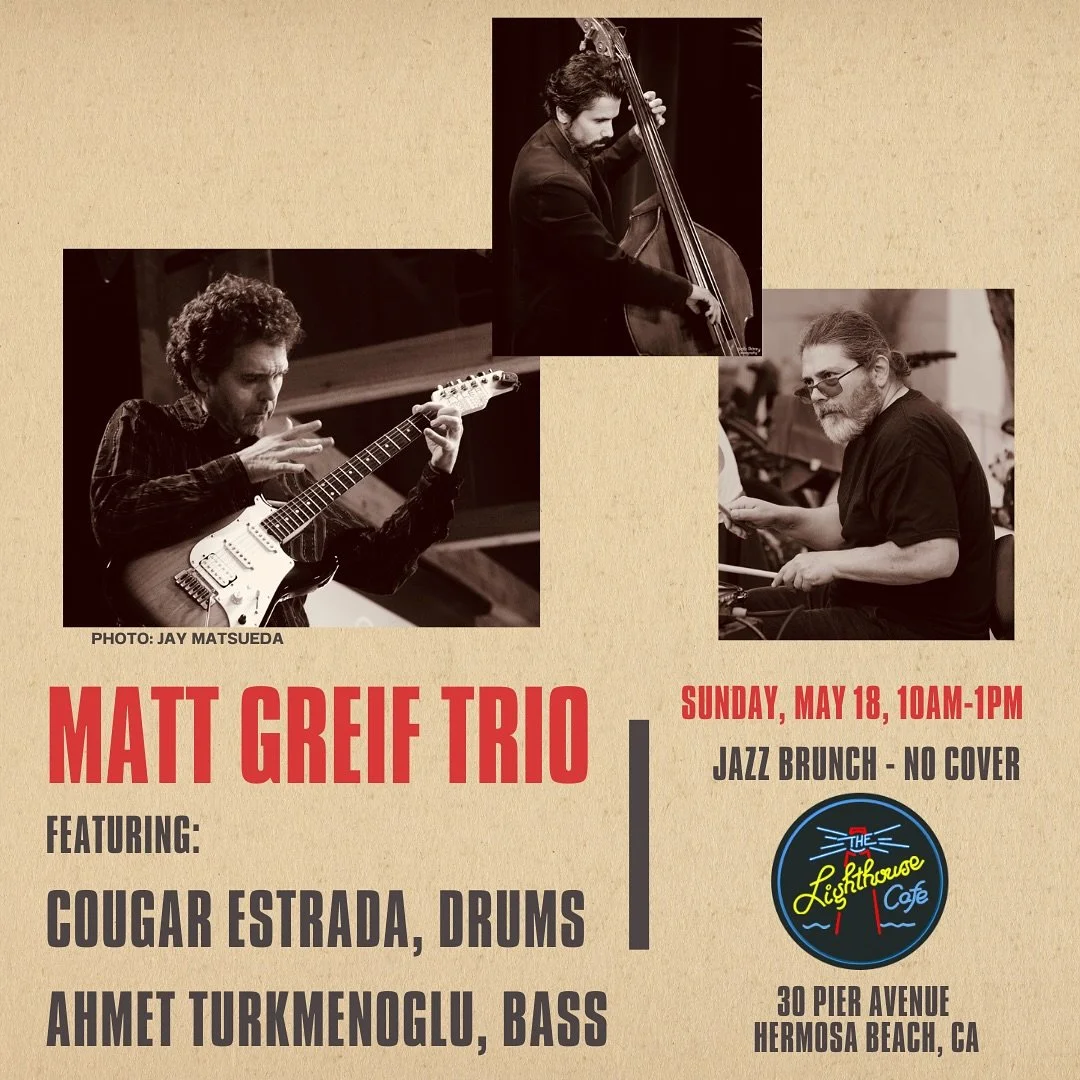 Looking forward to playing with @cougarestrada and @sezinahmet on May 18 at the Lighthouse in Hermosa Beach!