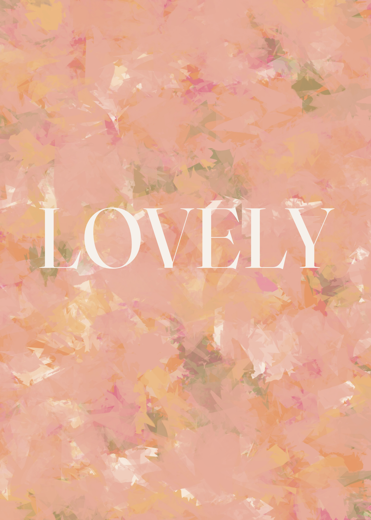 Lovely Print (5x7)