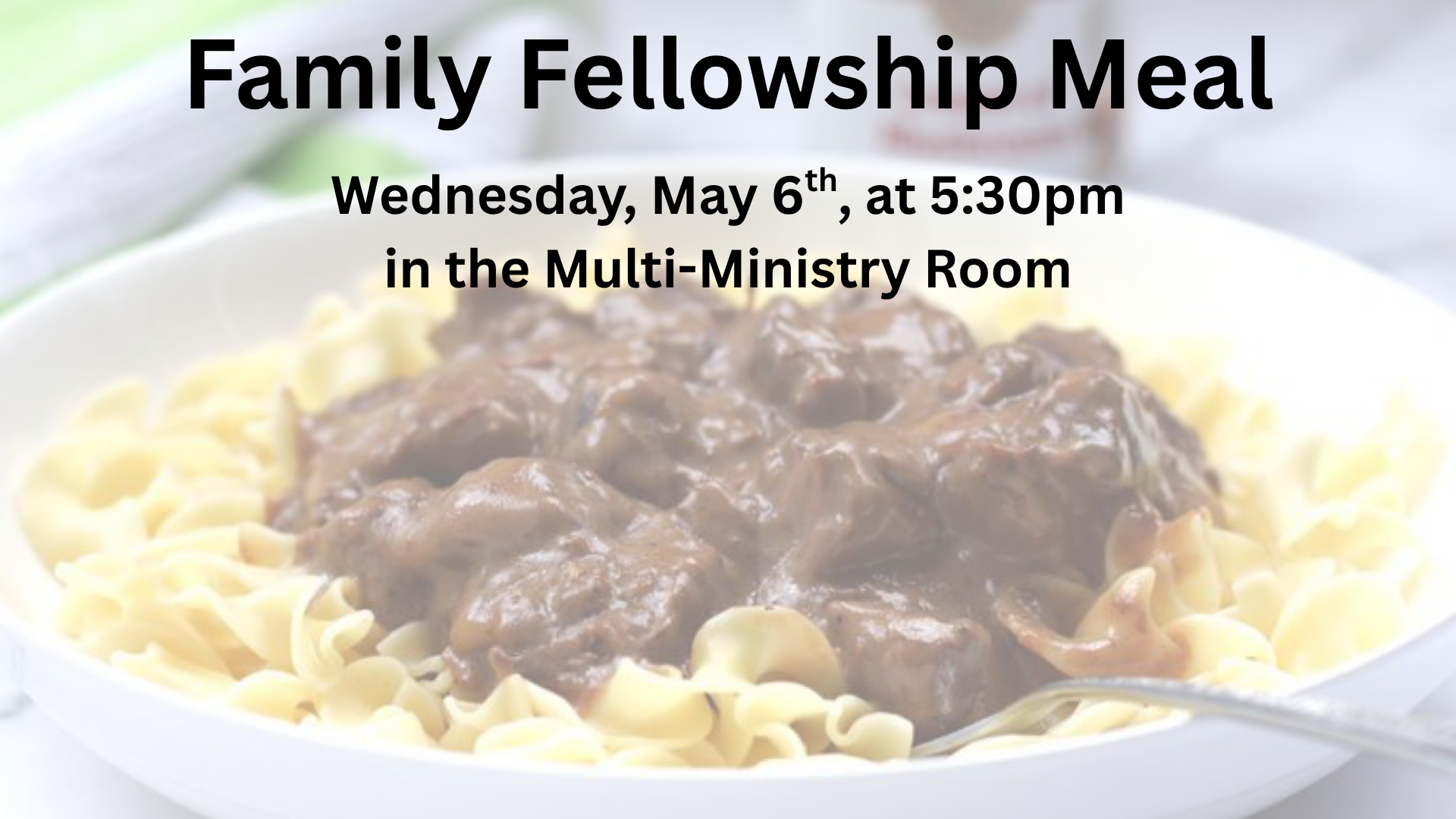 Family Fellowship Meal may 2026.png