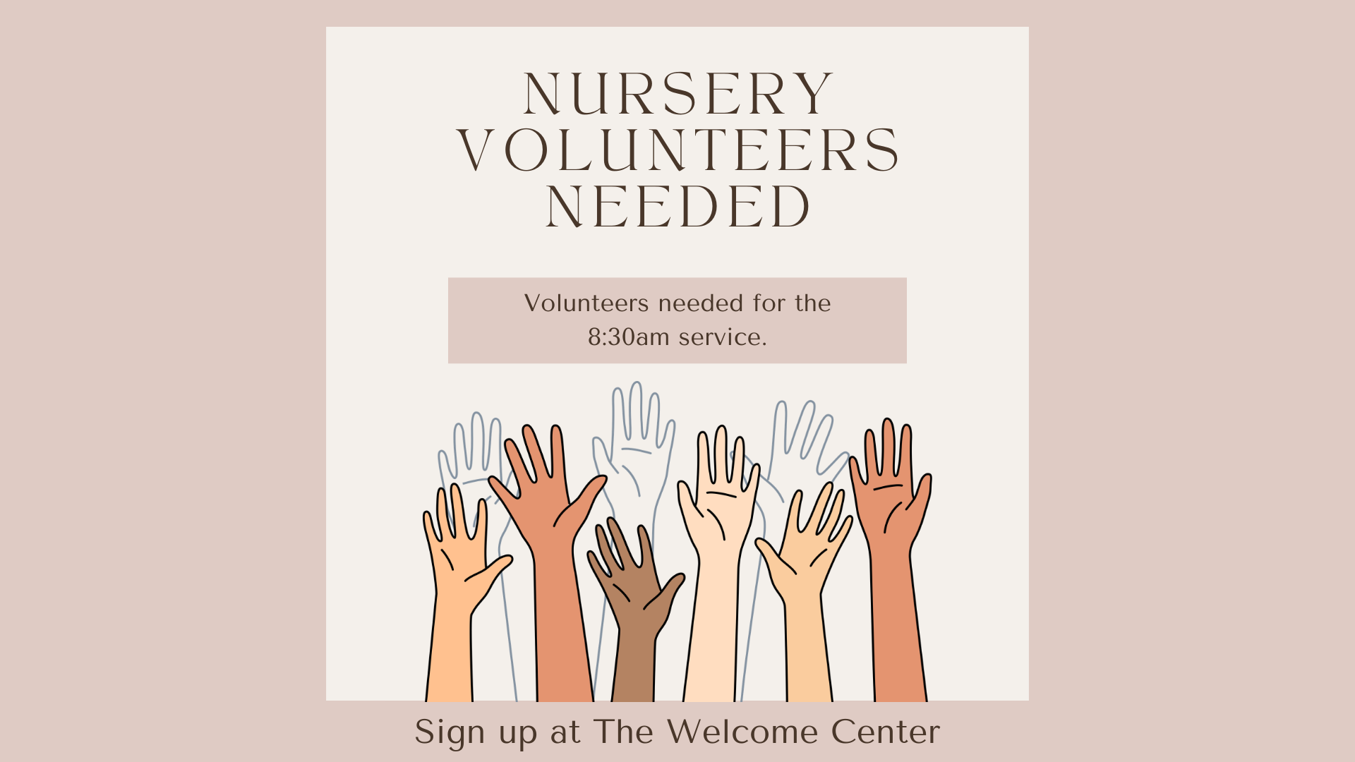 Nursery Volunteers Needed (Presentation).png