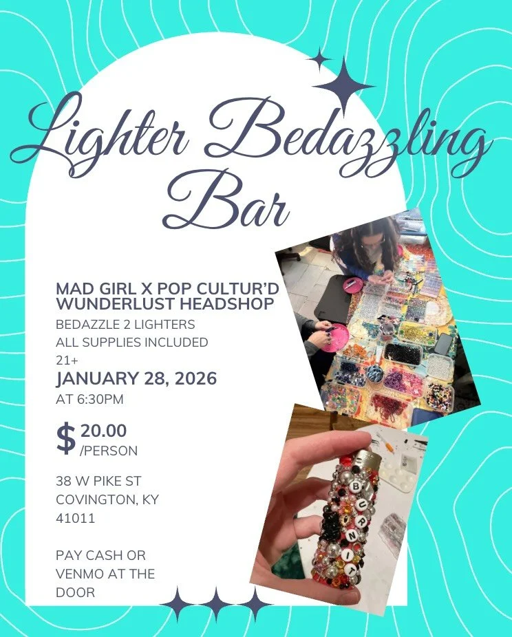 Lighter bedazzling bar at @wunderlust_head_shop ✨

Next Wednesday come anytime after 6:30 to decorate 2 lighters. All supplies included 🫶