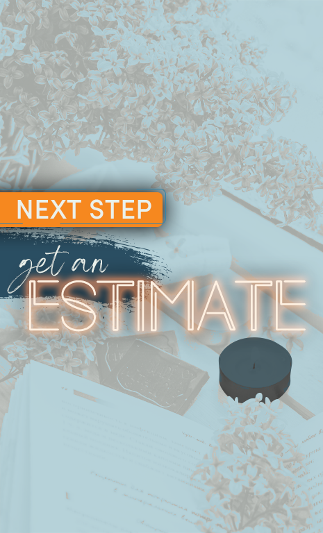 Next step: Get an estimate