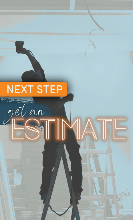 Next step: Get an estimate