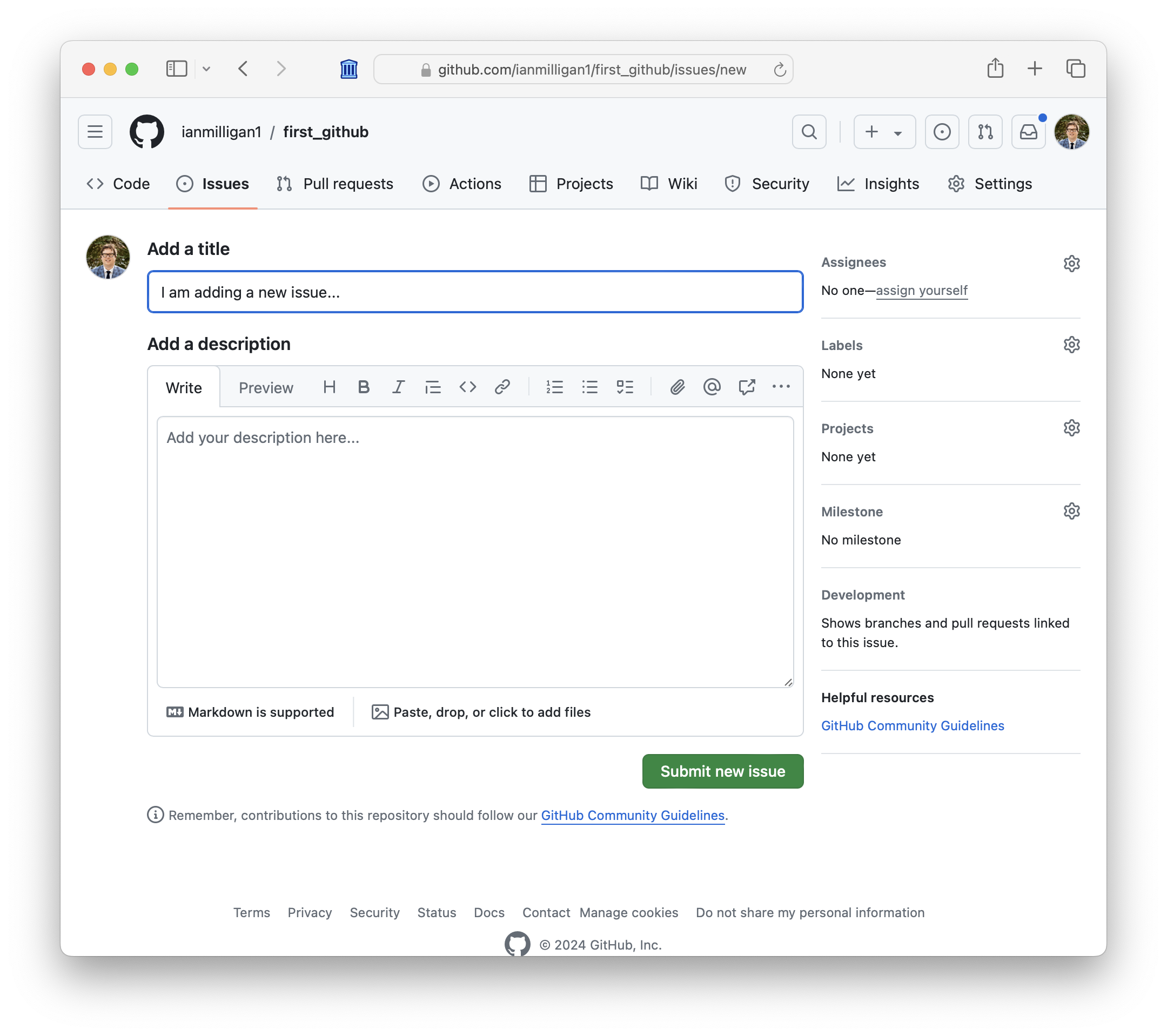 GitHub new issue page for the first_github repository. The title field contains 'I am adding a new issue...' and the description field is empty, with options for assignees, labels, projects, and milestones.