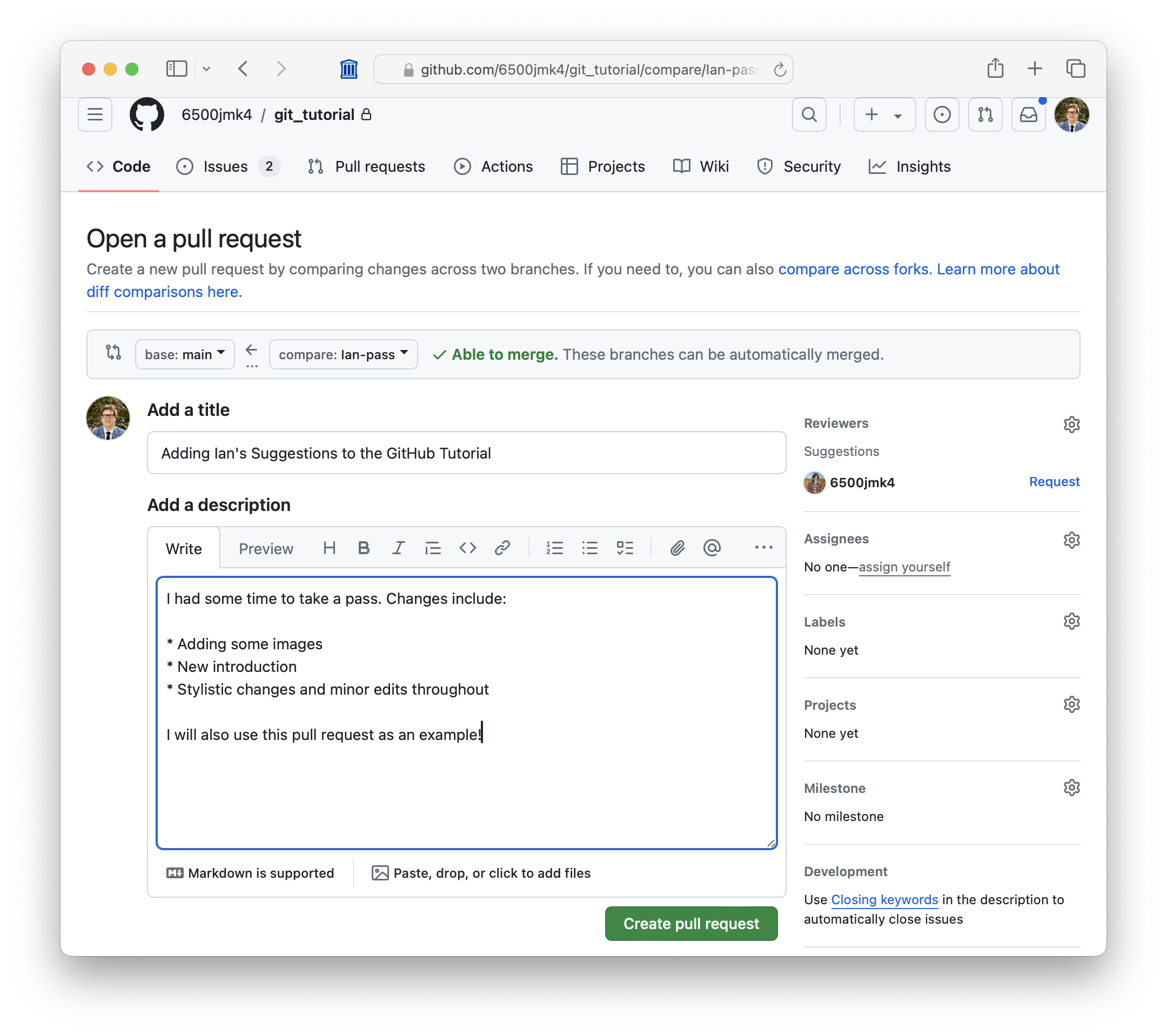 GitHub pull request creation page comparing the Ian-pass branch with main. GitHub indicates that the branches can be automatically merged. The pull request is titled 'Adding Ian's Suggestions to the GitHub Tutorial' and includes a description of the proposed changes.