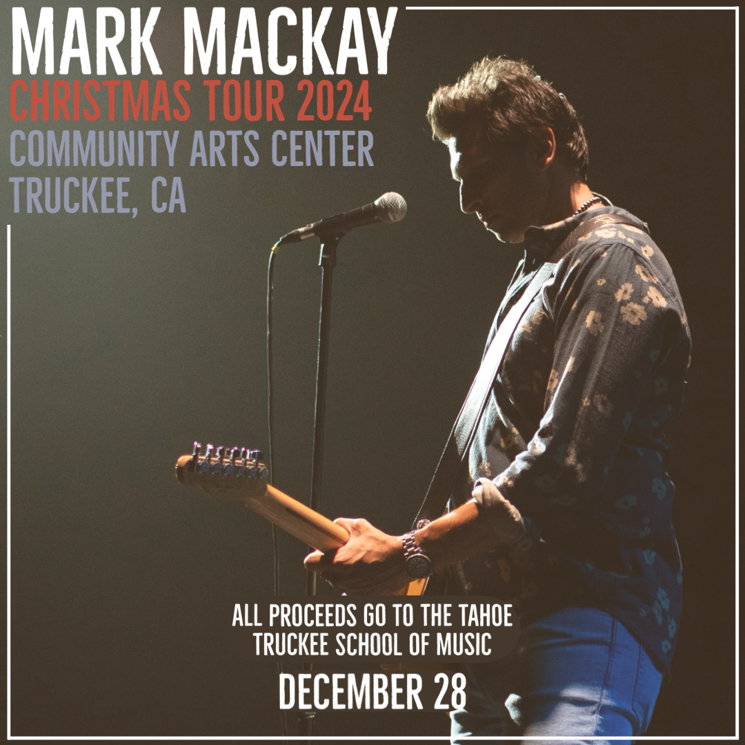 Mark Mackay Live in Truckee