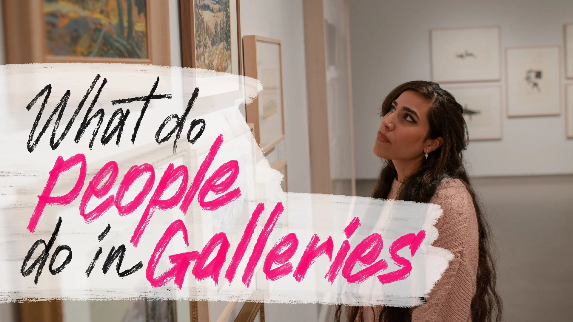 University of Lethbridge Art Gallery - What do people do in galleries?