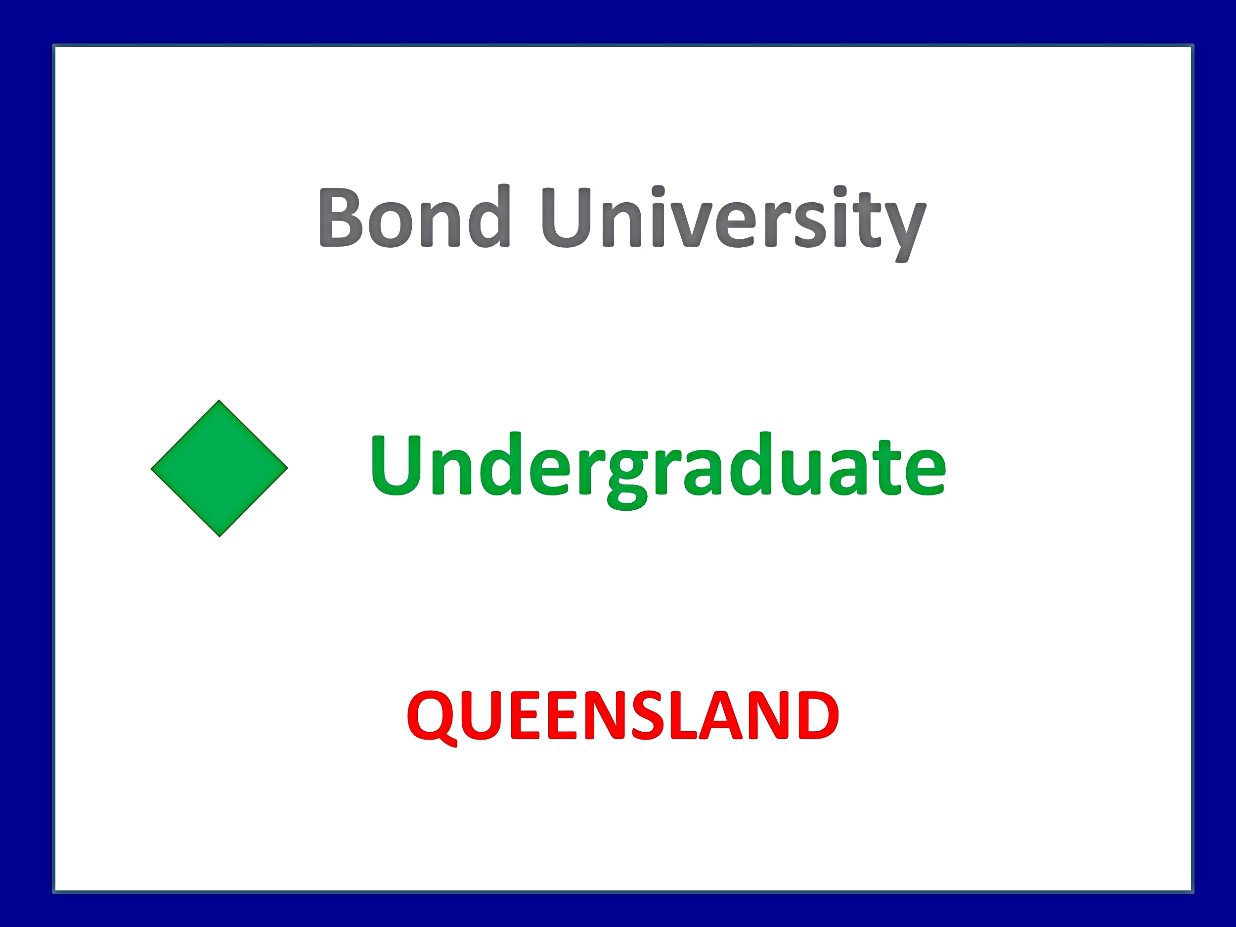 Bond University Medicine