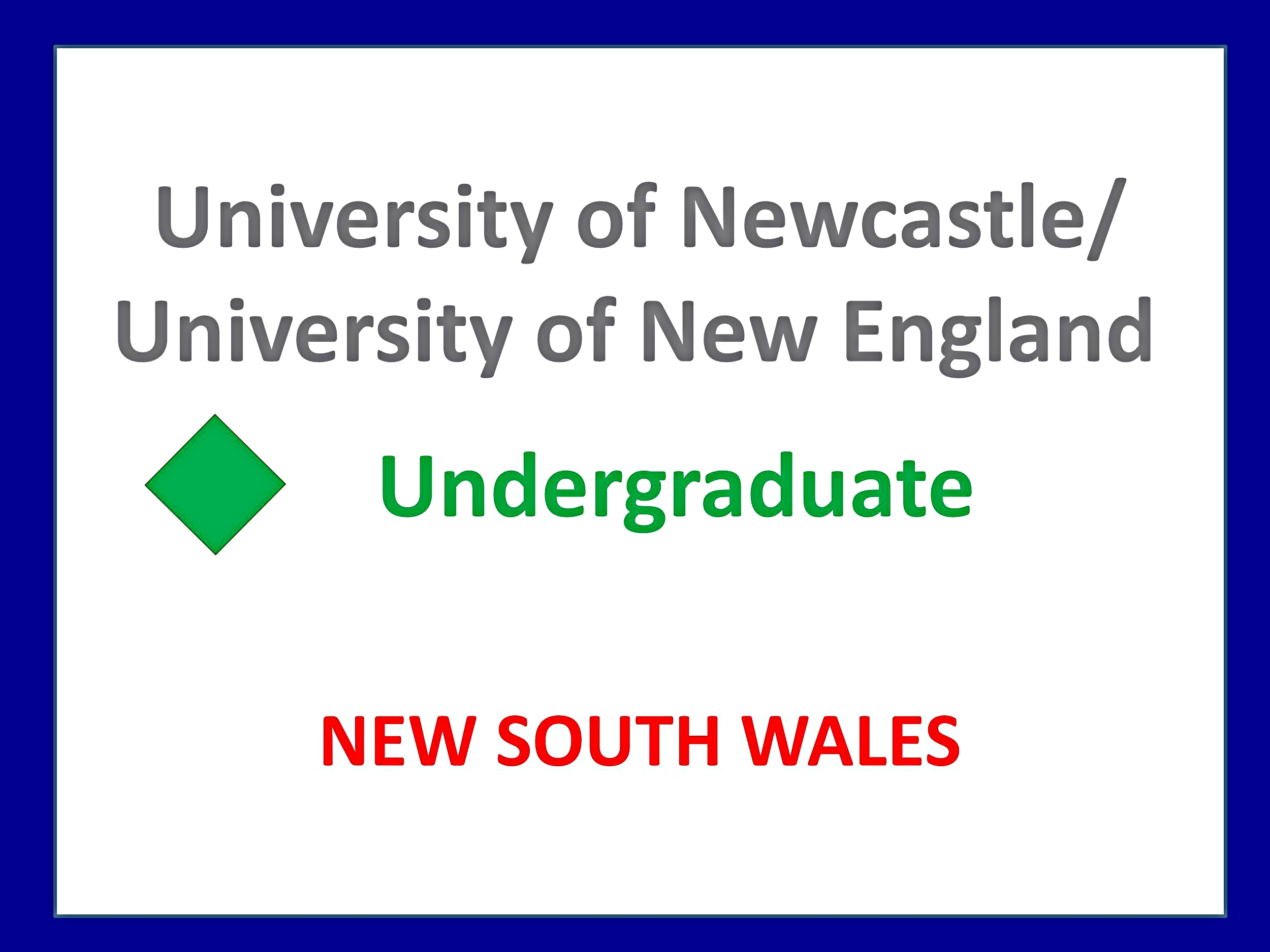 University of Newcastle university of new england