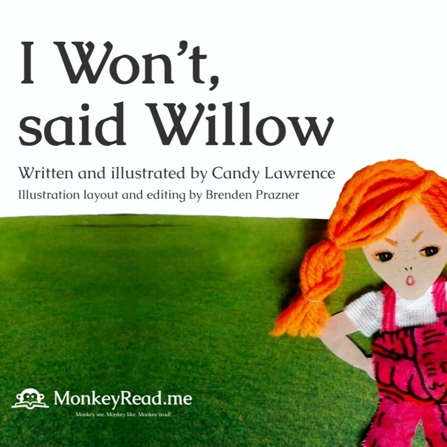 I Won't Said Willow