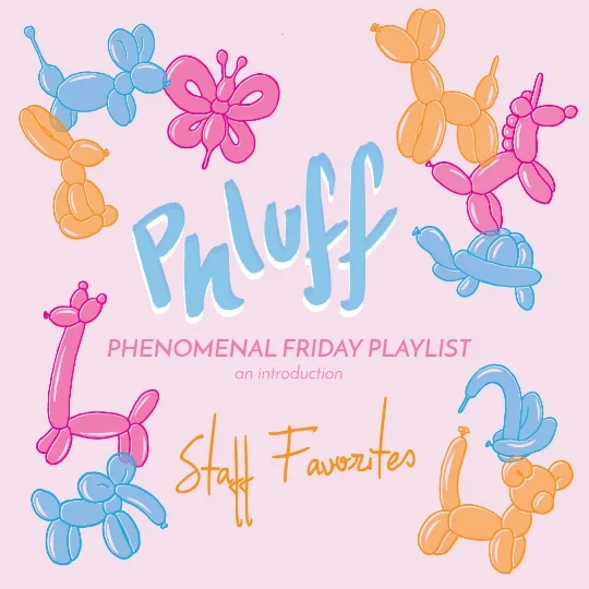 phluff_fridayplaylist_1.28.18.jpg