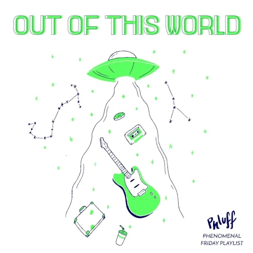 outofthisworldplaylist.jpg