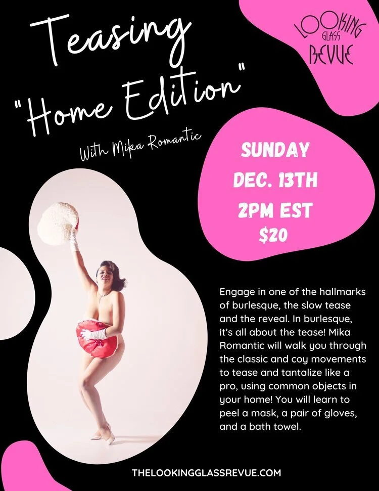 flyer: https://thelookingglassrevue.com/