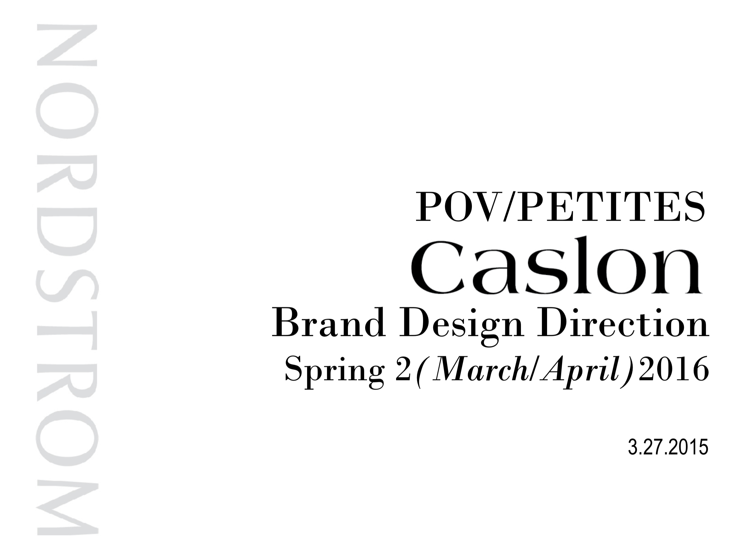  Nordstrom / Calson Spring 2016 