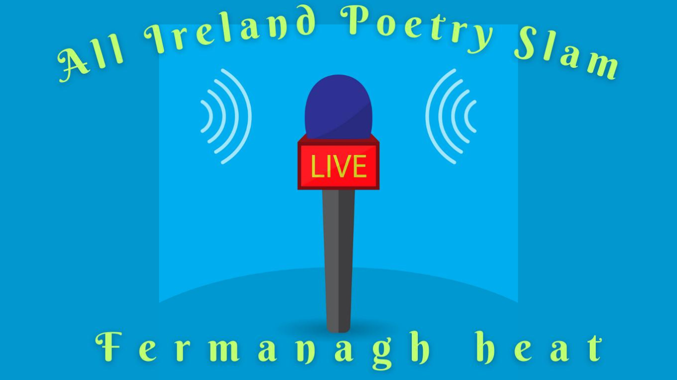 Captivating poetry takes centre stage in Fermanagh heat of All Ireland Poetry Slam