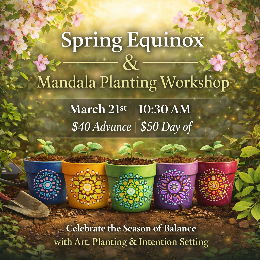Spring Equinox and Mandala Planting Workshop