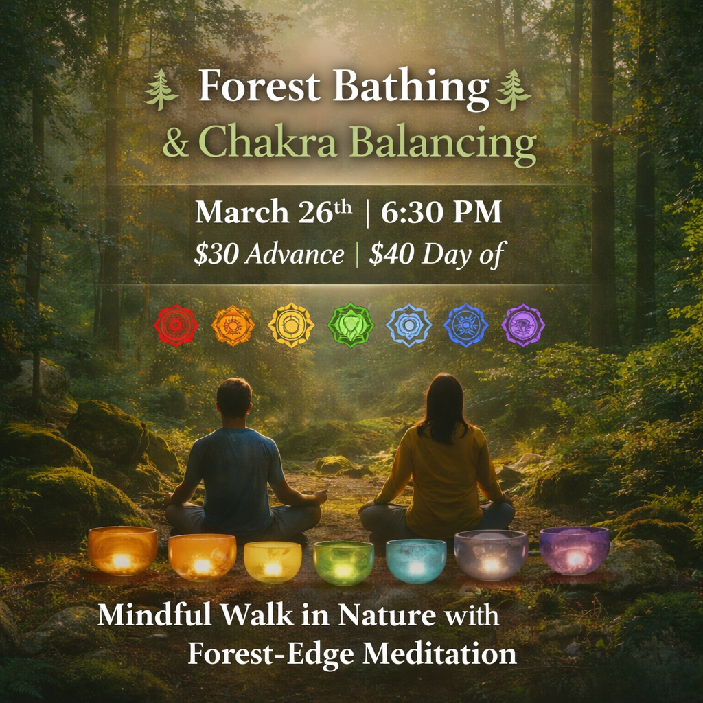 Forest Bathing & Chakra Balancing