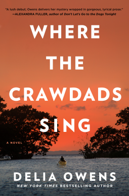 January 2020:  Where the Crawdads Sing