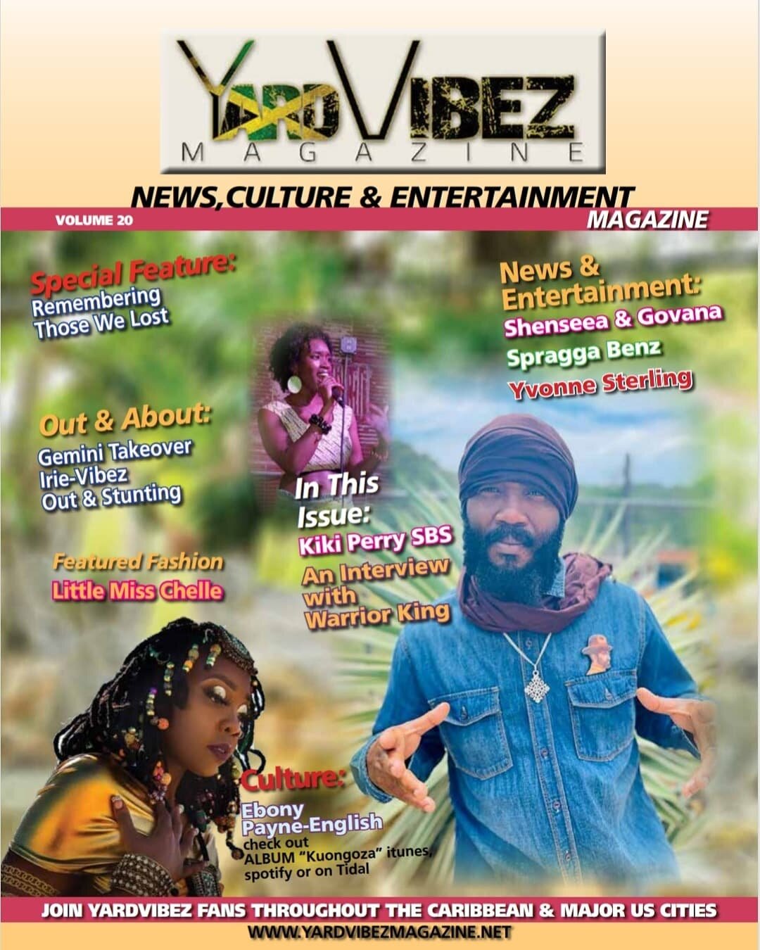 FIRST ISSUE OF 2019 FEATURING THE LOVELY NADINE SUTHERLAND, UPDATES FROM BUJU BANTON LONG WALK TO FREEDOM CONCERT AND LUPUS 4 LIFE- ALSO NICE POETIC VIBES FROM EBONY PAYNE ENGLISH