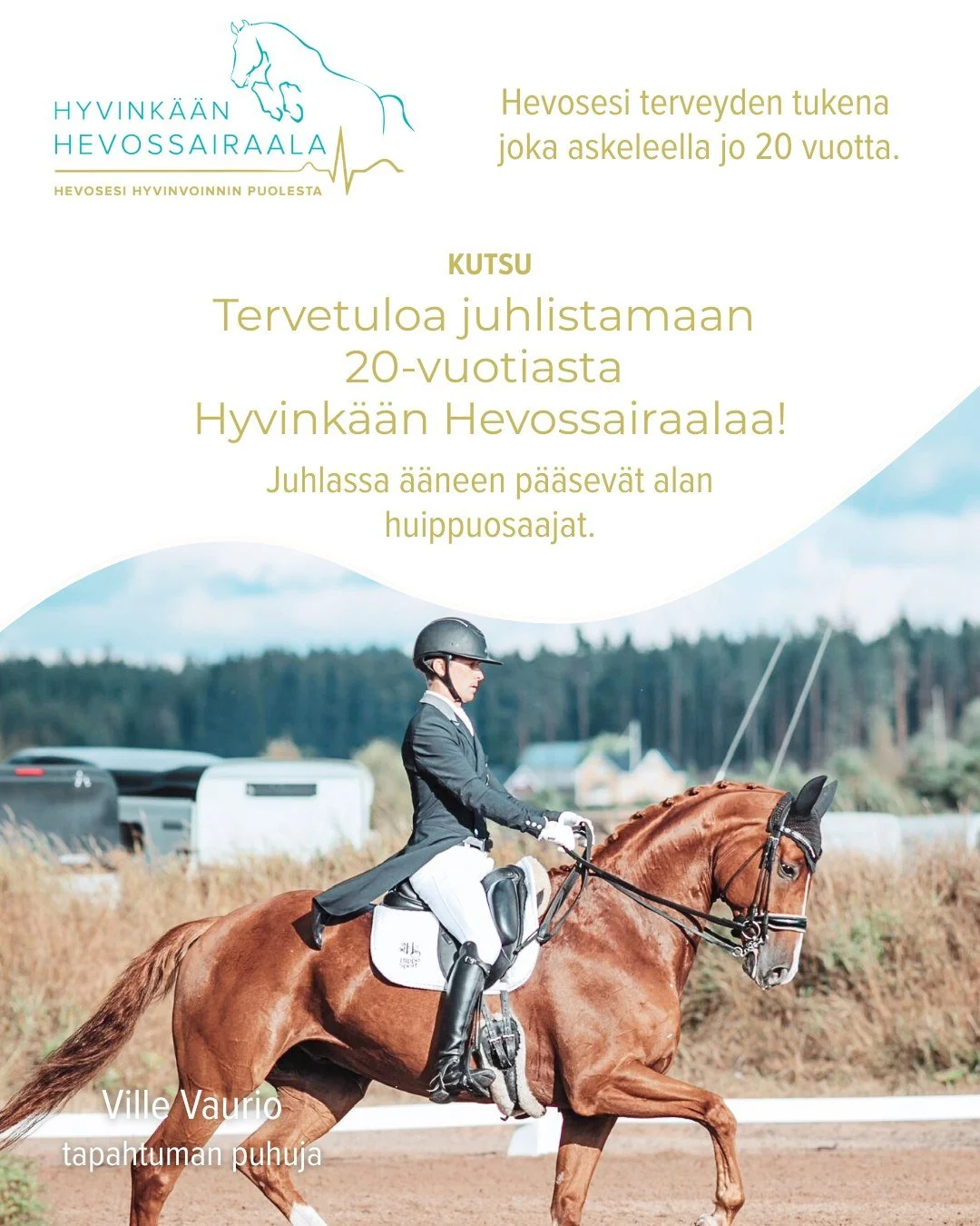 Hyvink&auml;&auml;n Hevossairaala t&auml;ytt&auml;&auml; 20 vuotta. Aiemmin kerroimme illan ohjelman sis&auml;lt&auml;v&auml;n mielenkiintoisen asiantuntijapuheenvuoron, ja nyt voimme vihdoin julkistaa, ketk&auml; lavalle nousevat! Juhlassa &auml;&au