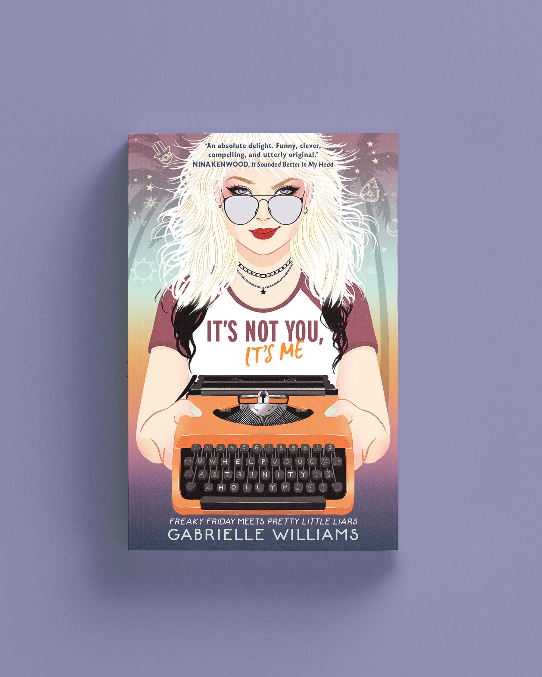 Cover for "It's not you it's me" By Gabrielle Williams