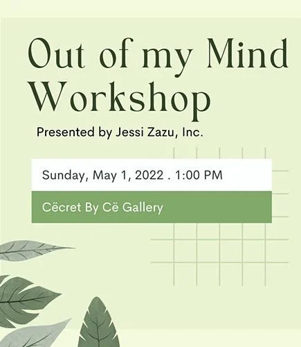 Out of my Mind Workshop