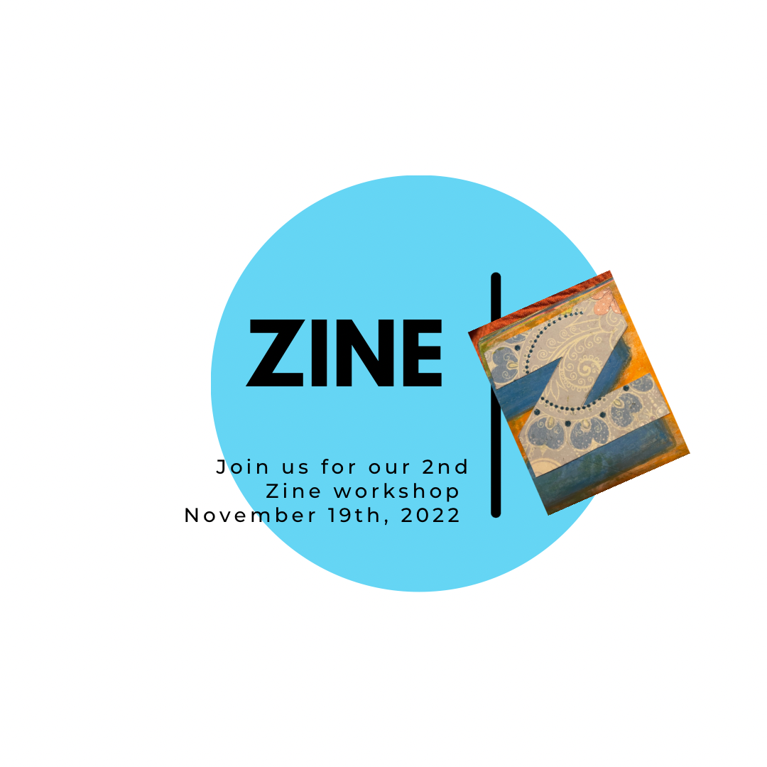 Nov 19, 2022 ZINE Workshop