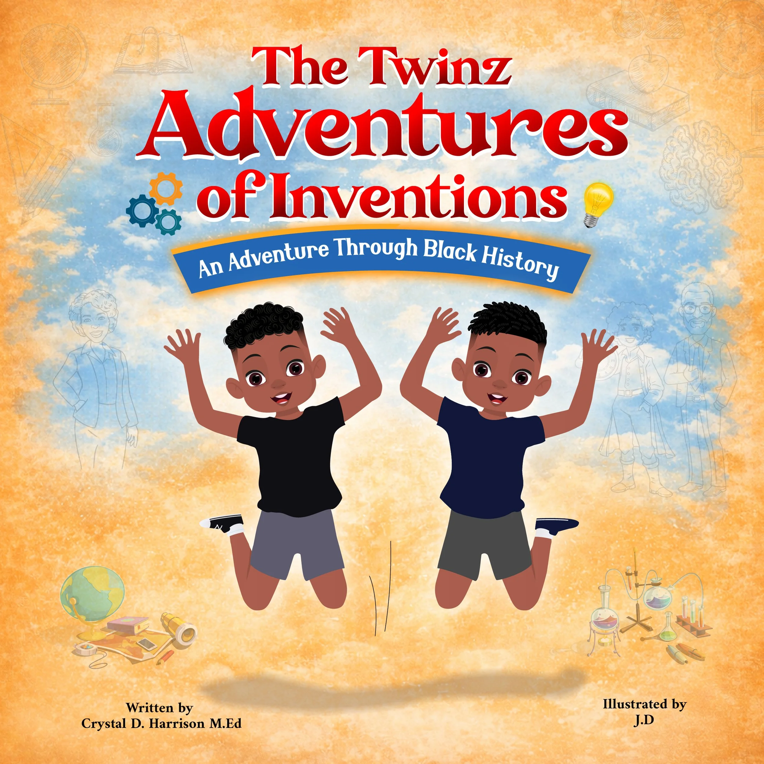 The Twinz Adventures of Inventions: An Adventure Through Black History