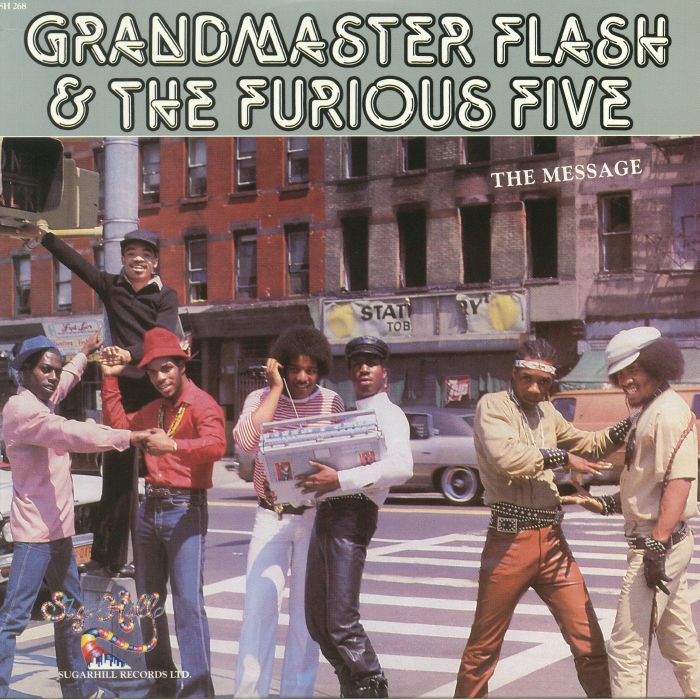 Grandmaster Flash & The Furious Five's 'The Message' vinyl single cover