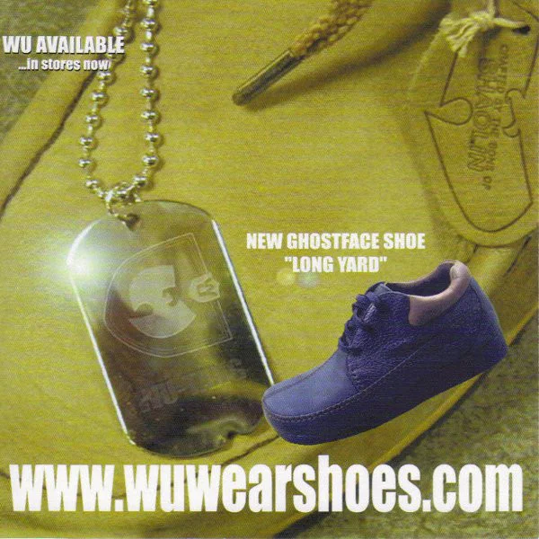 From the Iron Flag CD artwork inlay. Showing the new website for Wu-Wear Shoes ( www.wuwearshoes.com )