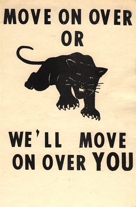 A poster from the black supremacist/revolutionary group The Black Panther Party showing one of their typically violent slogans.