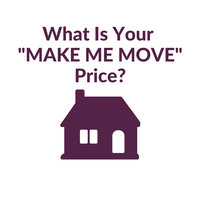 What's Your Make Me Move Price?