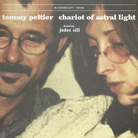 Chariot of Astral Light, Tommy Peltier (CD, Black Beauty, 2005)