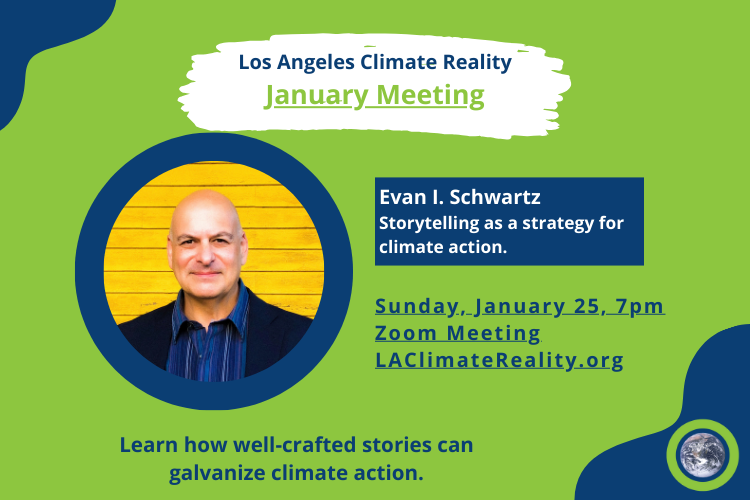 Chapter Call with Evan I. Schwartz - Storytelling for Climate