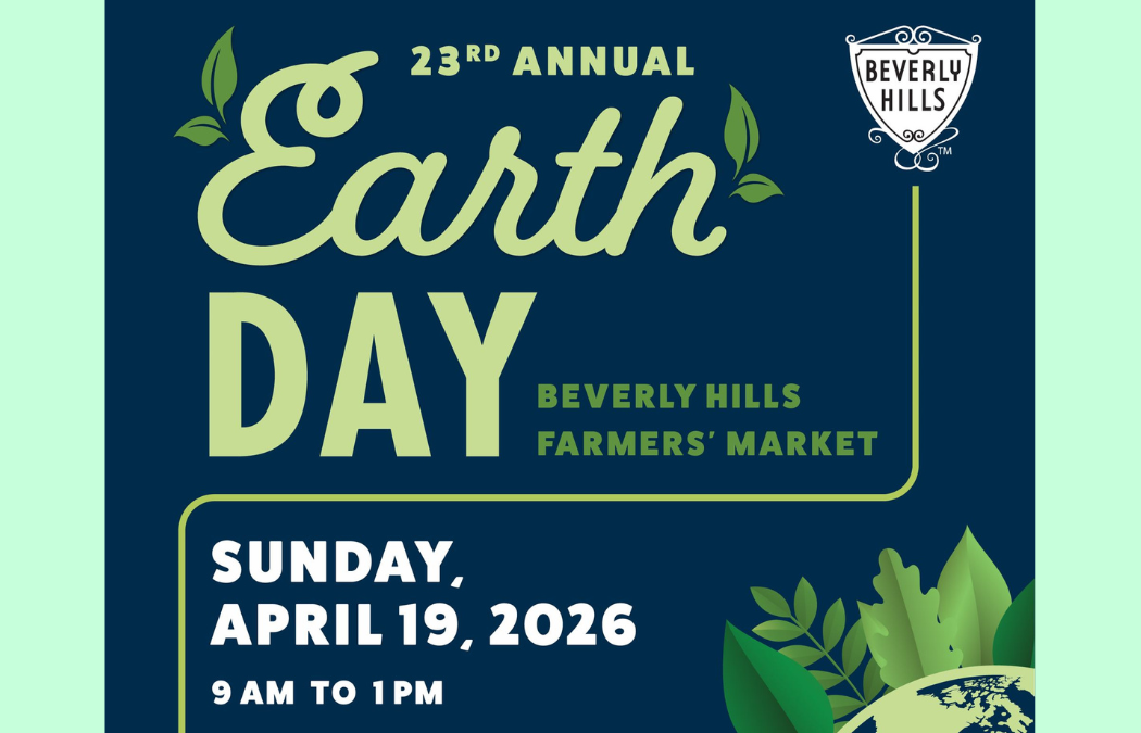 Beverly Hills 23rd Annual Earth Day