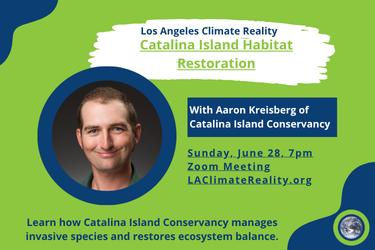 Chapter Meeting w/ Aaron Kreisberg of Catalina Island Conservancy