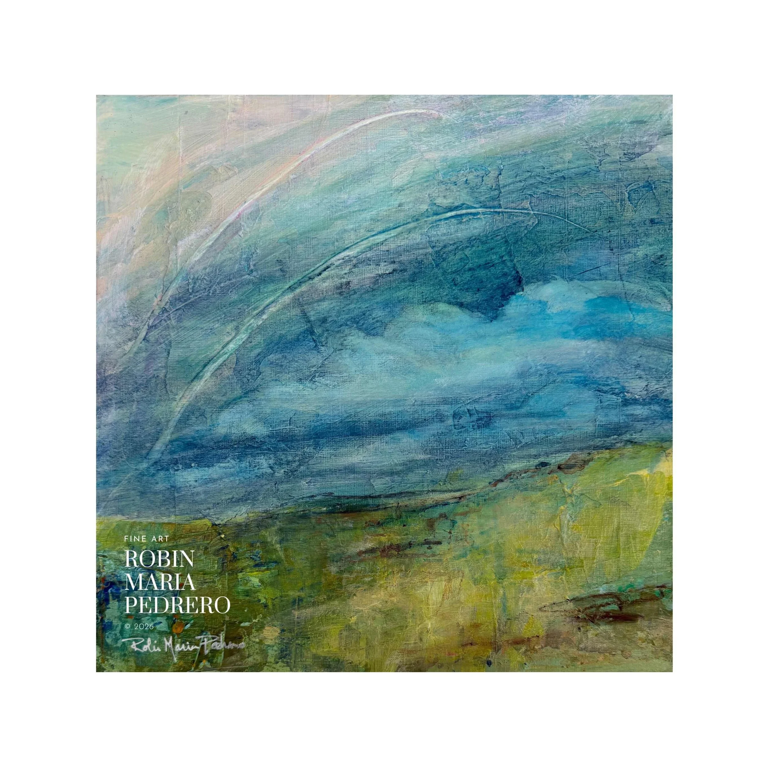 silent rainbow painting robin maria pedrero abstract landscape.jpg