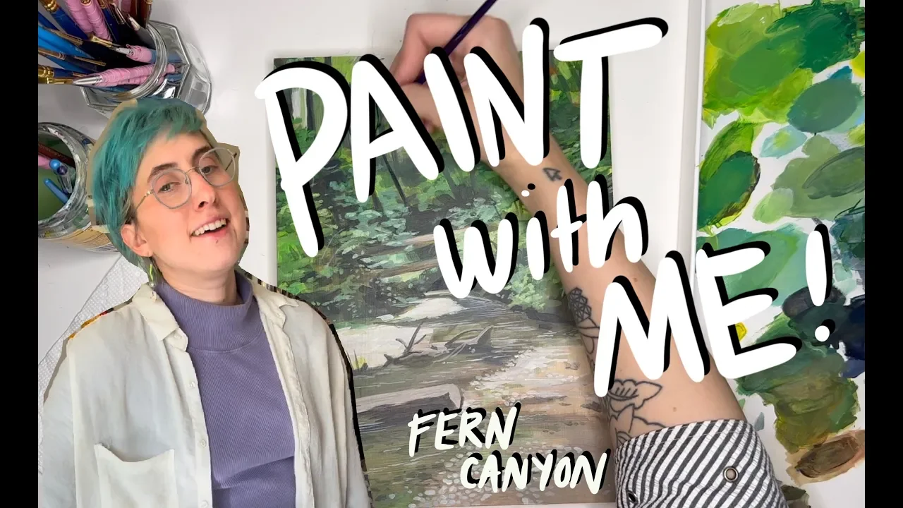 paint with me : fern canyon