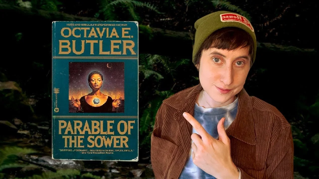 the book that taught me how to hope when things go bad — Parable of the Sower by Octavia E. Butler