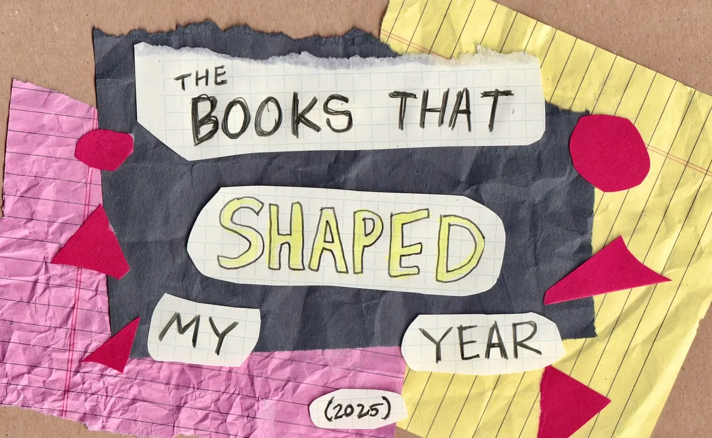 collage that says "the books that shaped my year"