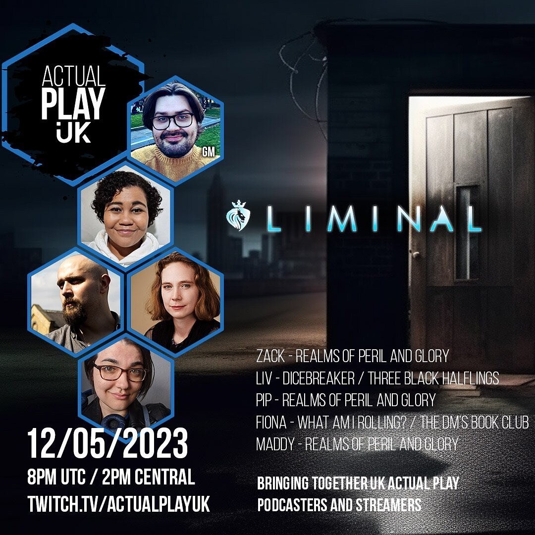 Can&rsquo;t wait to play on this 2 part Liminal stream on @actualplayuk twitch happening next month! With cast members of @realmspod and @3blackhalflings! #rpg #ttrpg #liminal #actualplay #twitch #stream #comingsoon