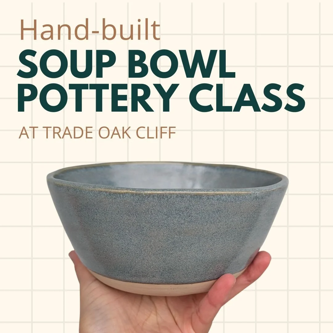 Hand-Built Soup Bowl Pottery Class Thursday January 22nd 7-9PM