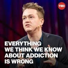 Everything you think you know about addiction is wrong