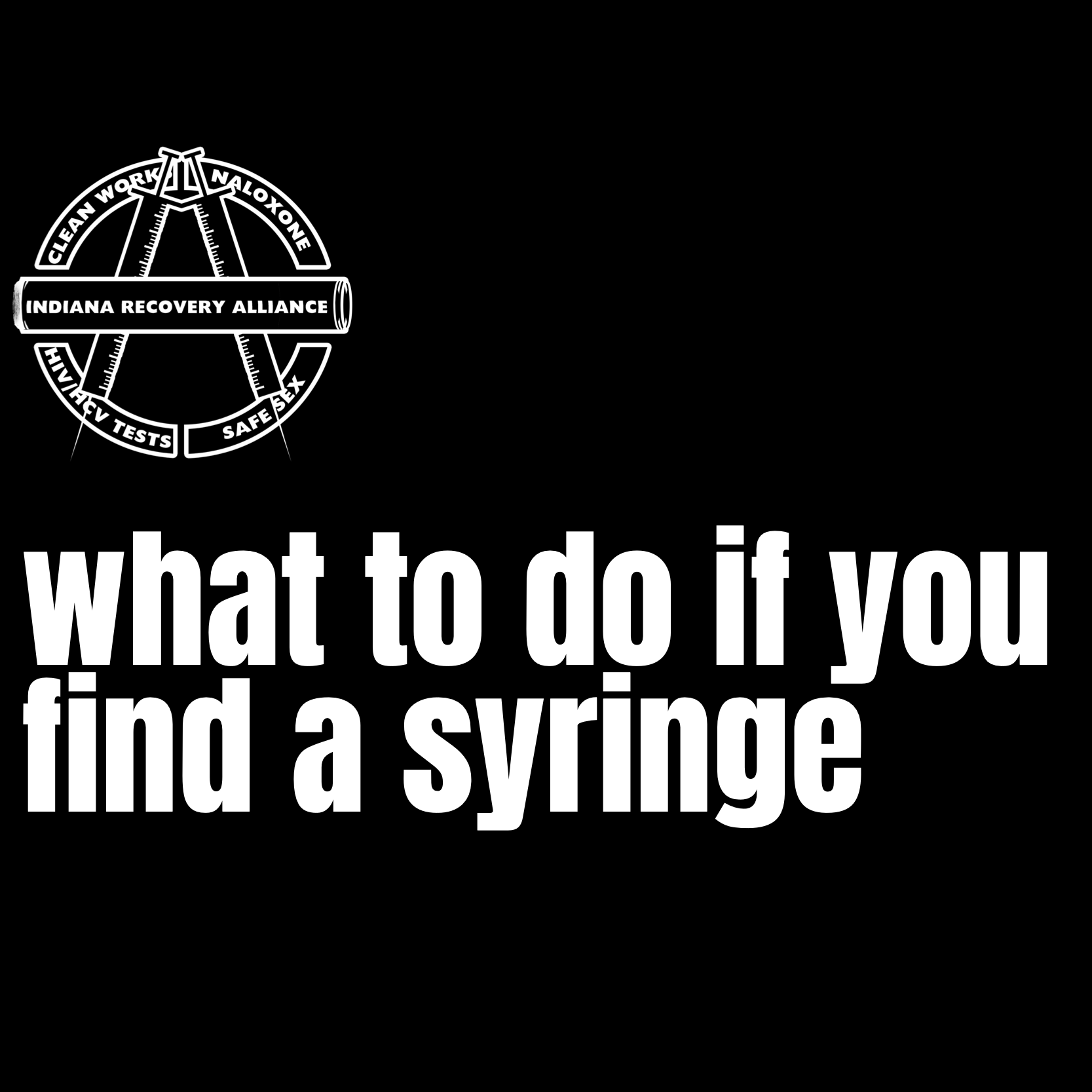 What to Do if You Find a Syringe
