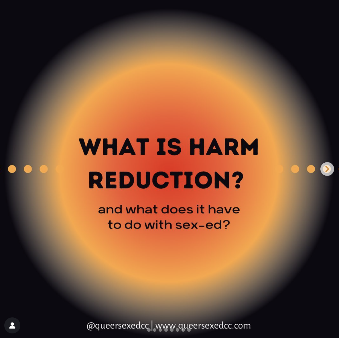 What is harm reduction and what does it have to do with sex ed?