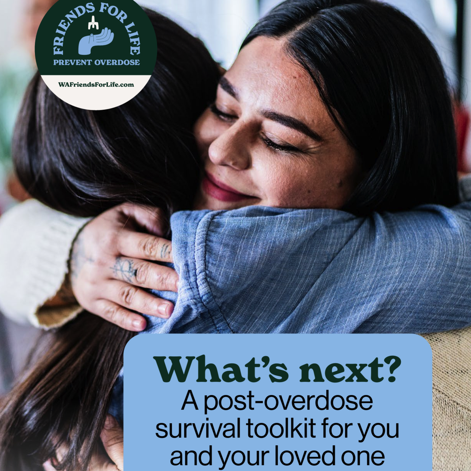 What’s next? A post-overdose survival toolkit for you and your loved one