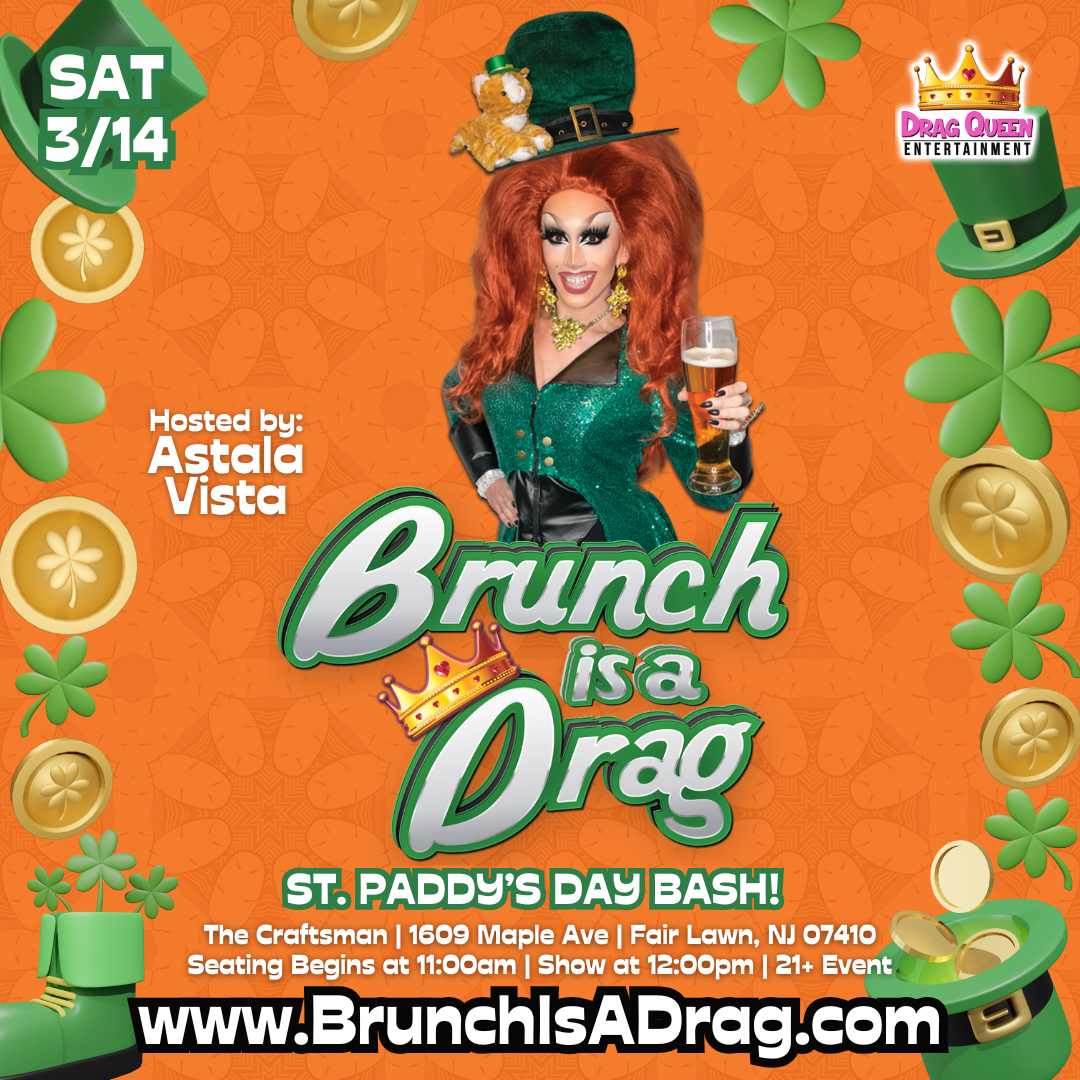 Brunch is a Drag at The Craftsman - St. Paddy's Day