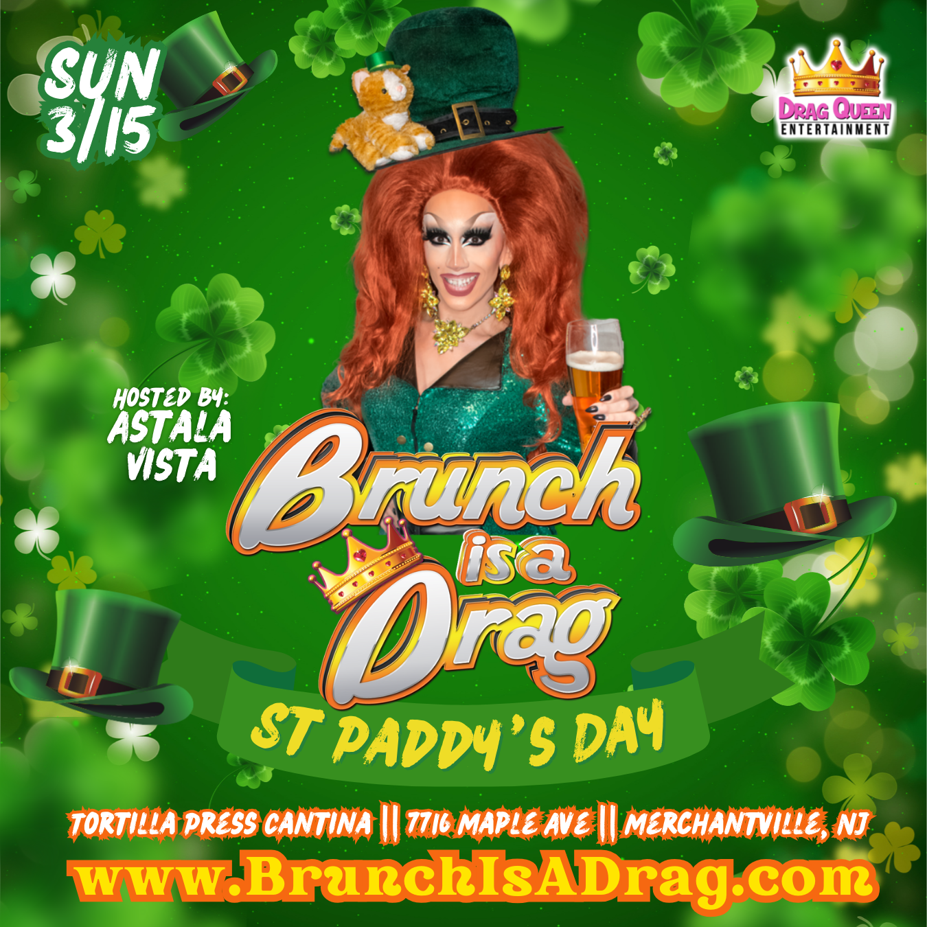 Brunch is a Drag at Tortilla Press Cantina - St Paddy's Day Drag Brunch