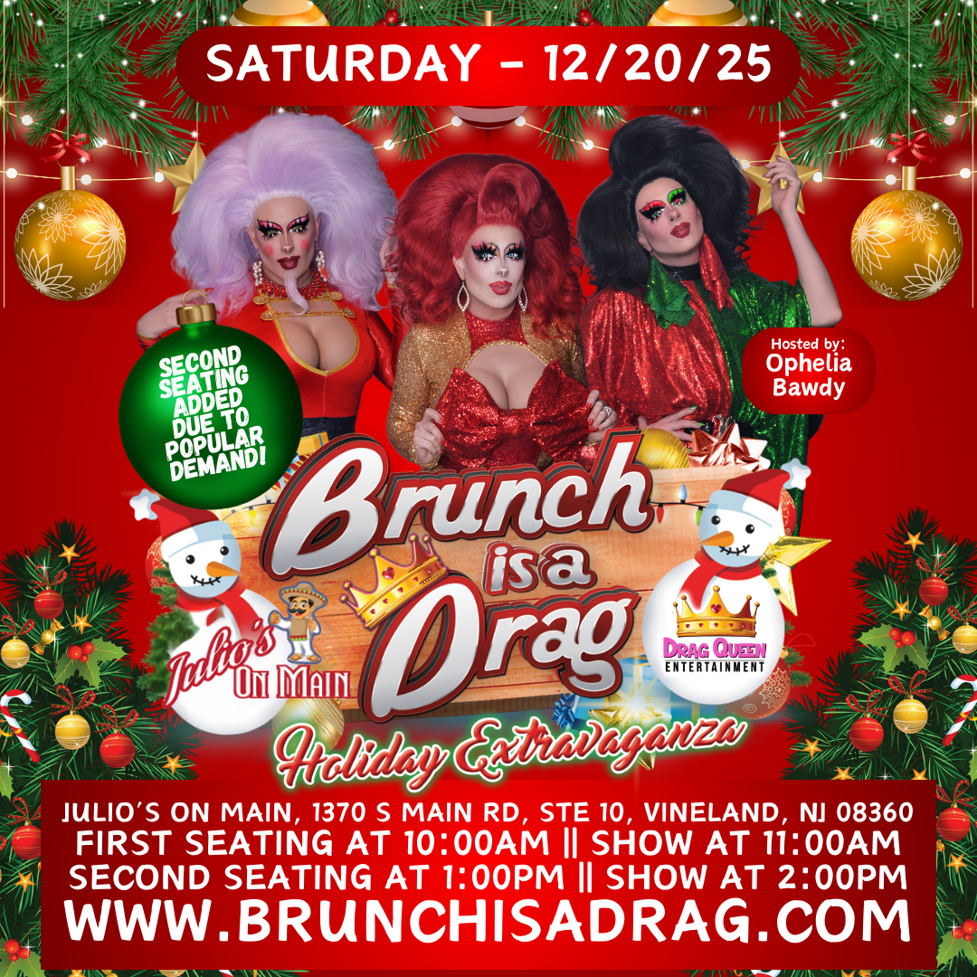 Brunch is a Drag at Julio's on Main - Holiday Drag Brunch